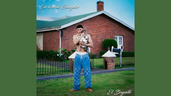 Eso si es de Gangster Lyrics - El Bogueto | Eso Si Es De Gangster