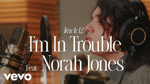 I’m In Trouble Lyrics - Alessia Cara, Norah Jones