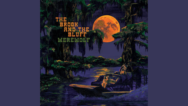 Werewolf Lyrics - The Brook & The Bluff