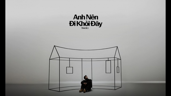 Anh Nên Đi Khỏi Đây Lyrics - HIEUTHUHAI