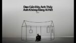 Dạo Gần Đây Anh Thấy Anh Không Bằng Ai Hết Lyrics