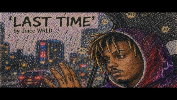 Last Time Lyrics - Juice WRLD