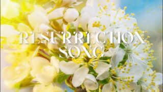 Ressurection Song Lyrics