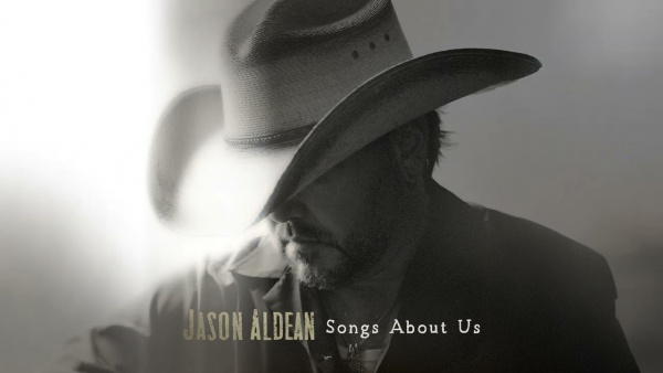 Songs About Us Lyrics - Jason Aldean