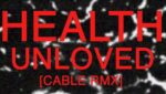 UNLOVED (CABLE RMX) Lyrics