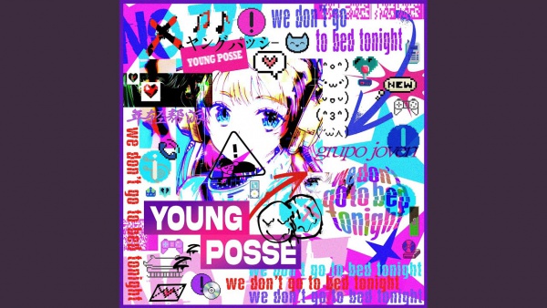 Yps acapella don’t go to bed tonight Lyrics - YOUNG POSSE
