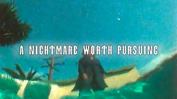 A nightmare worth pursuing Lyrics - Scrim
