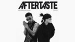 AFTERTASTE Lyrics