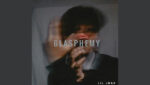 Blasphemy Lyrics