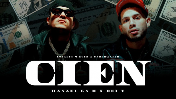 CIEN Lyrics - Hanzel La H, Dei V
