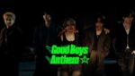 Good Boys Anthem Lyrics