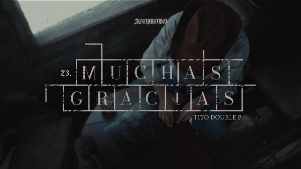 MUCHAS GRACIAS ; Lyrics (English Translation) - Tito Double P