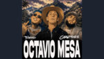 OCTAVIO MESA Lyrics