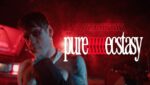Pure Ecstasy Lyrics