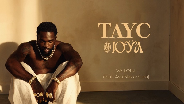 VA LOIN Lyrics - Tayc