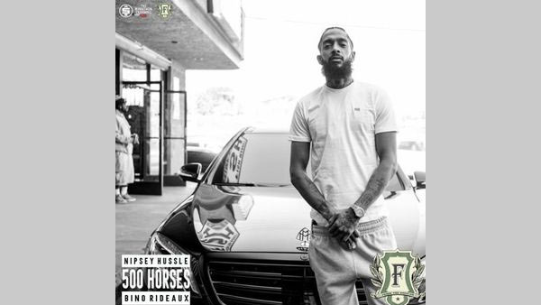 500 Horses Lyrics - Nipsey Hussle, Bino Rideaux
