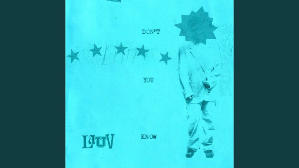 Don’t You Know Lyrics - Lauv