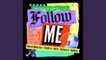 Follow Me Lyrics
