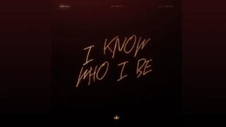 I Know Who I Be Lyrics