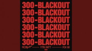 300 Blackout Lyrics