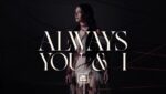 Always You & I Lyrics