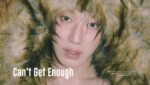 Can’t Get Enough  (English Translation) Lyrics