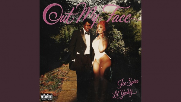 Out My Face (My Baby) Lyrics - Ice Spice, Lil Yachty