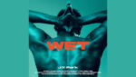 WET Lyrics