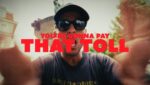 Pay That Toll Lyrics