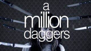 A MiLLiON DAGGERS Lyrics