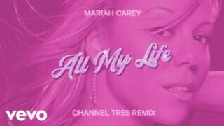 All My Life (Channel Tres Remix) Lyrics