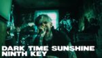 DARK TIME SUNSHINE Lyrics