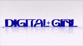 DIGITAL GIRL Lyrics