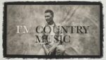 I’m Country Music Lyrics