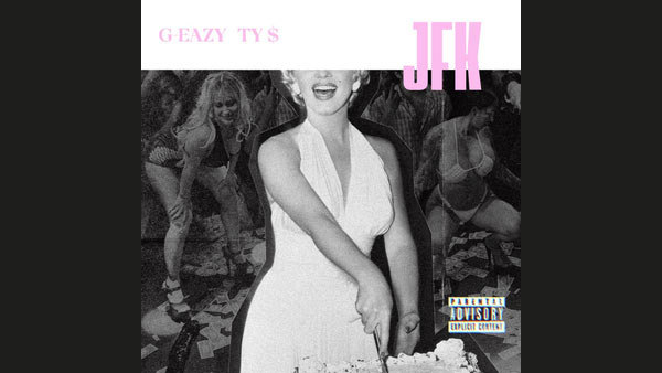 JFK Lyrics - G-Eazy, Ty Dolla $ign