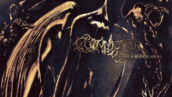 Sirens A Block Away Lyrics - Commoner