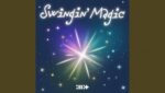Swingin’ Magic Lyrics