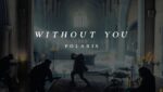 WITHOUT YOU Lyrics