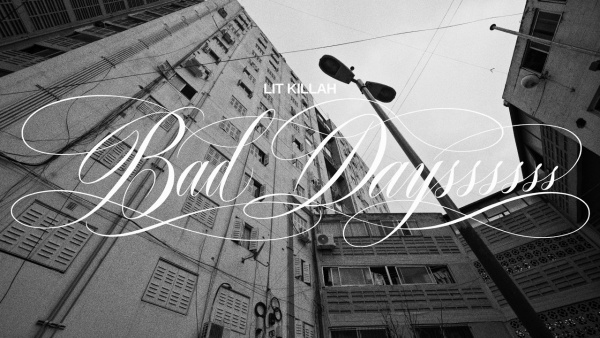 Bad Dayssssss  (English Translation) Lyrics - LIT killah