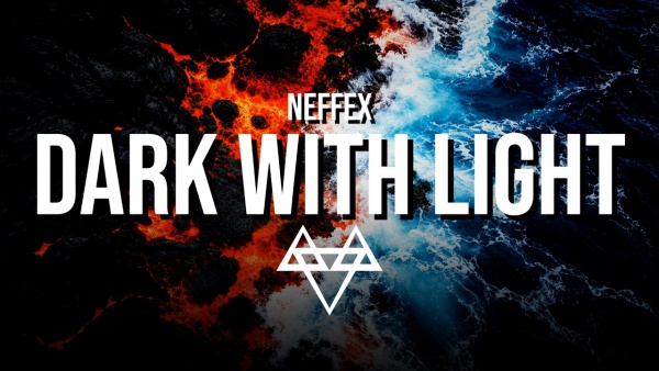 DARK WITH LIGHT Lyrics - NEFFEX