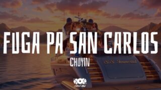 Fuga Pa San Carlos Lyrics