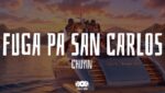 Fuga Pa San Carlos  (English Translation) Lyrics