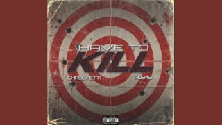 Have To Kill Lyrics
