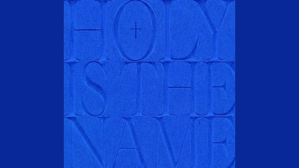 Holy Is The Name Lyrics - Hillsong Worship