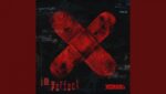 IMPERFECT Lyrics