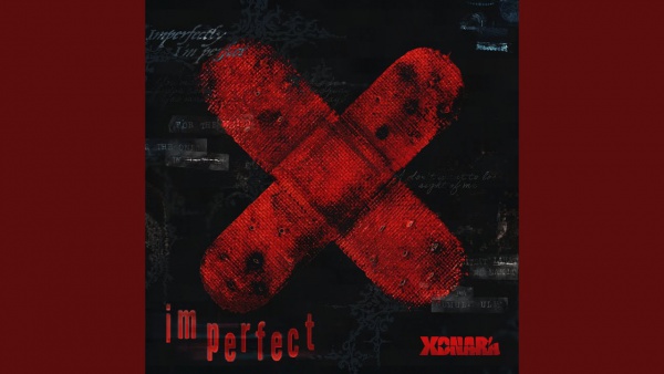 IMPERFECT Lyrics - XONARA