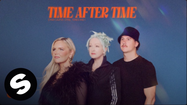 Time After Time Lyrics - Cyndi Lauper, CYRIL, Tones and I